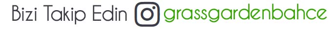 https://www.instagram.com/grassgardenbahce/